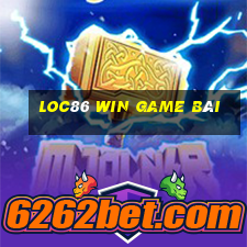 Loc86 Win Game Bài