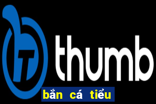 bắn cá tiểu tiên hd