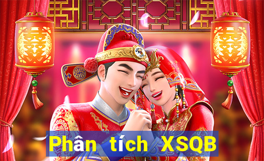 Phân tích XSQB ngày 30