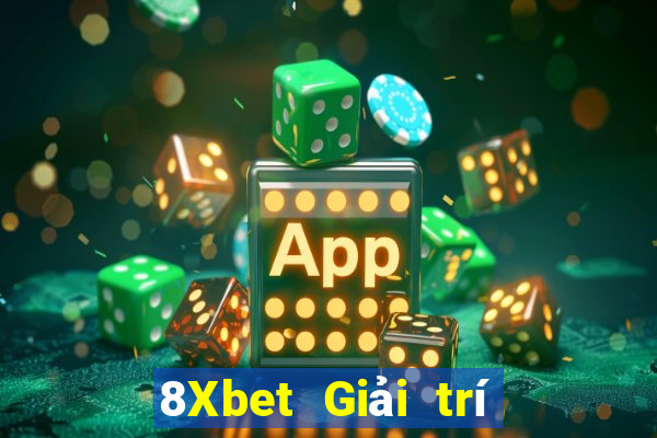 8Xbet Giải trí Fiun trực tuyến