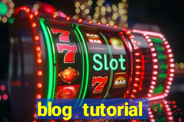 blog tutorial casino site