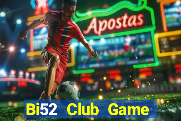 Bi52 Club Game Bài 3 Cây