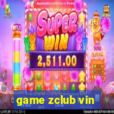 game zclub vin