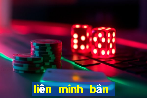 liên minh bắn cá online