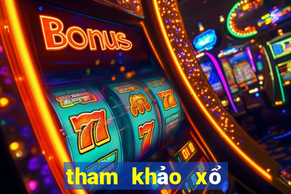 tham khảo xổ số miền