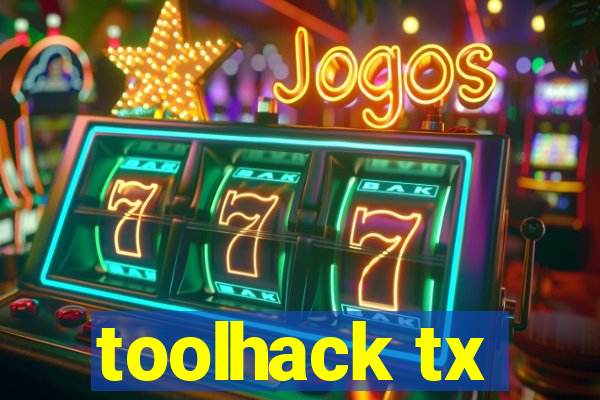 toolhack tx