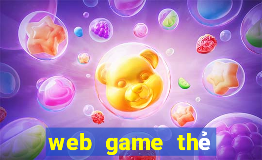 web game thẻ bài online