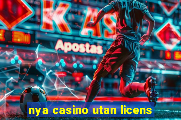 nya casino utan licens