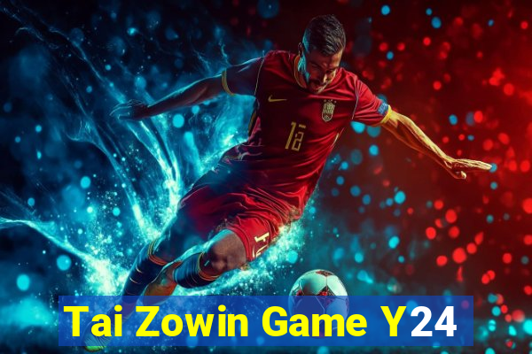 Tai Zowin Game Y24