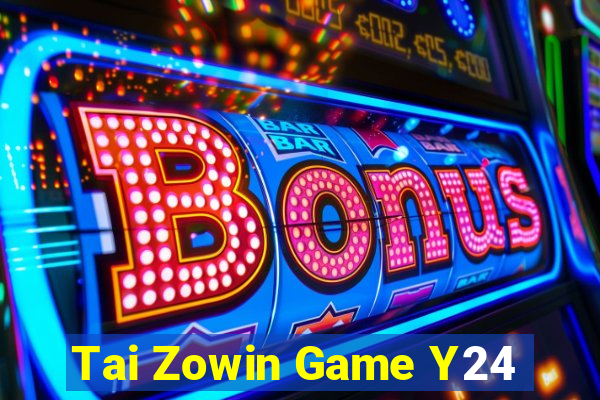 Tai Zowin Game Y24