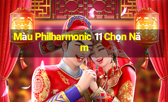 Màu Philharmonic 11 Chọn Năm