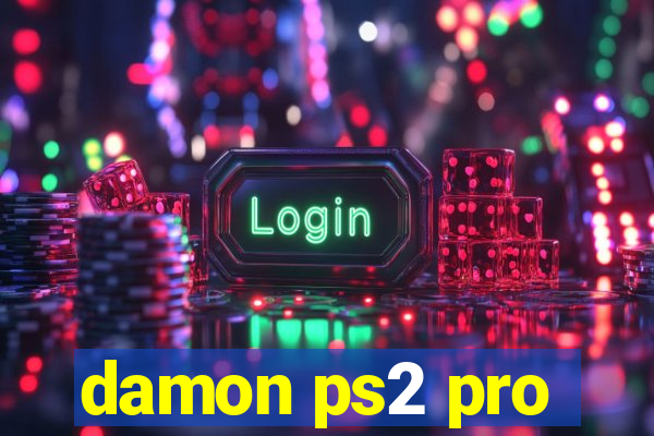 damon ps2 pro