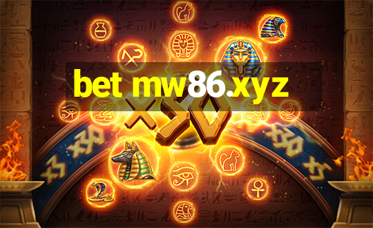 bet mw86.xyz