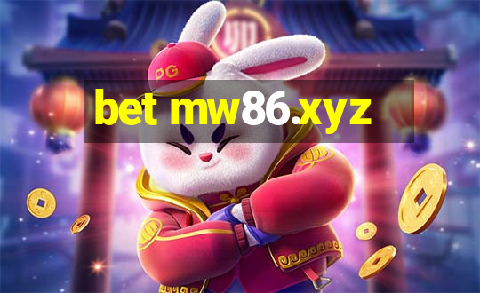 bet mw86.xyz