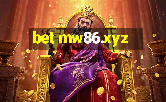 bet mw86.xyz