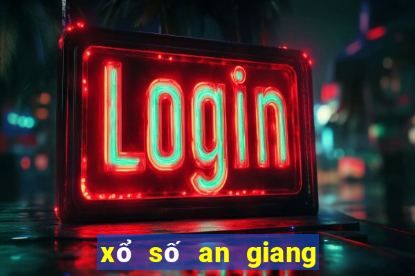 xổ số an giang ngày 28