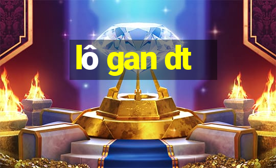 lô gan dt