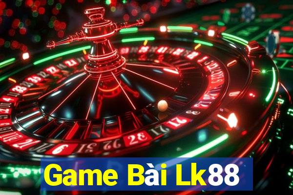 Game Bài Lk88