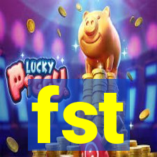 fst