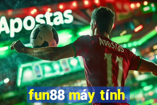 fun88 máy tính