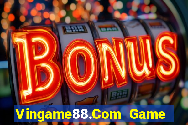 Vingame88.Com Game Bài Phỏm Đổi Thưởng