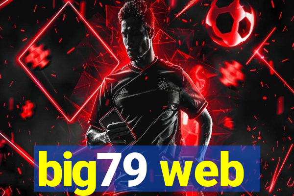 big79 web