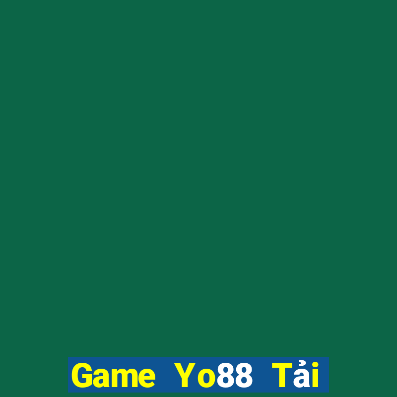 Game Yo88 Tải Game Bài Nhất Vip