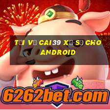 Tải về cai39 Xổ số cho Android