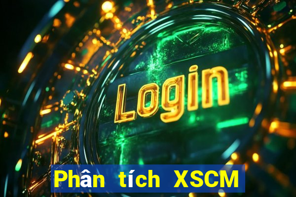 Phân tích XSCM ngày thứ sáu