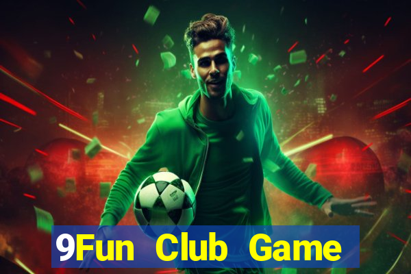 9Fun Club Game Bài 3C