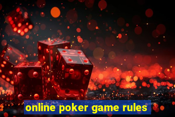 online poker game rules