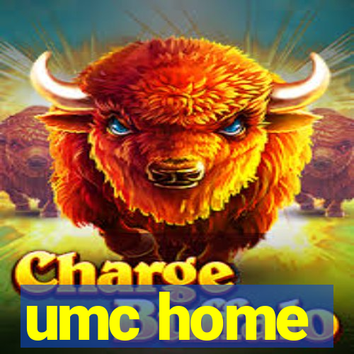 umc home