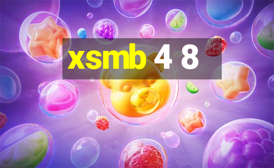 xsmb 4 8