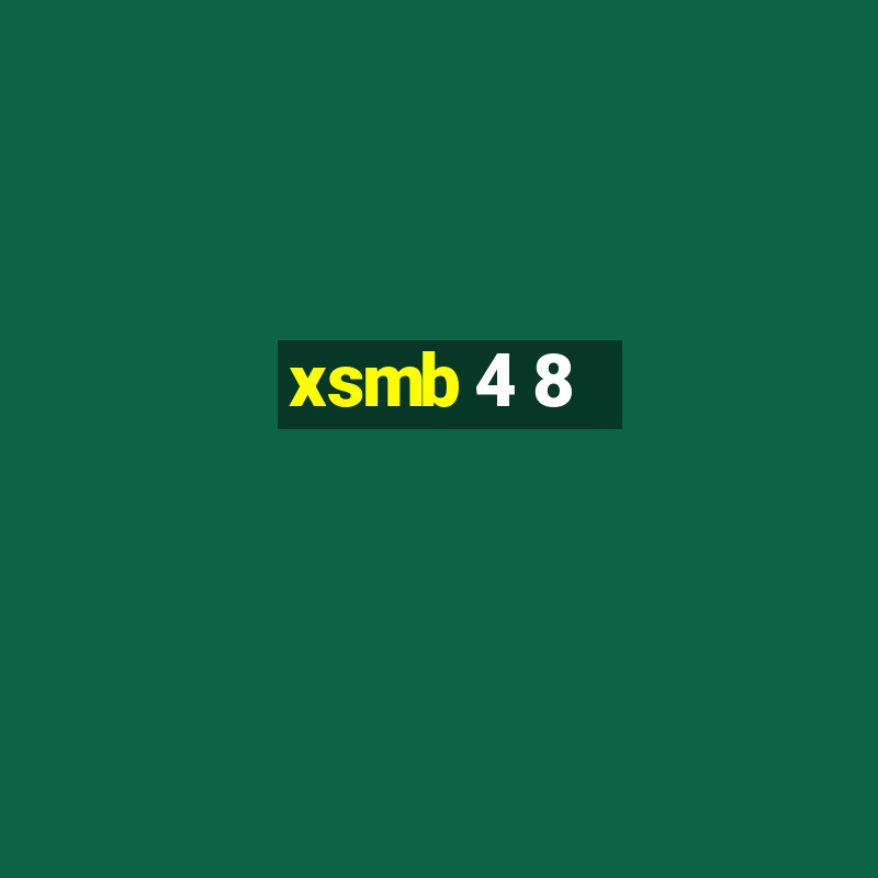 xsmb 4 8