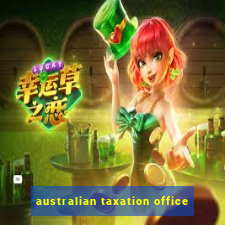 australian taxation office