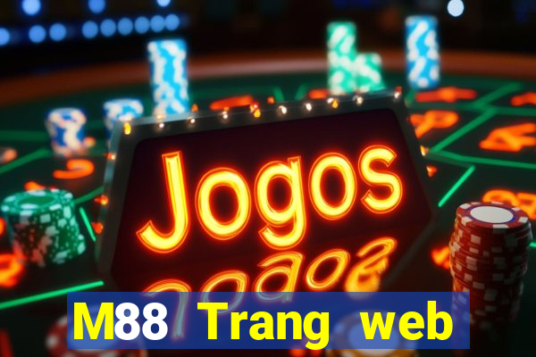 M88 Trang web chính thức của Oriental Royal