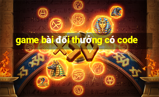 game bài đổi thưởng có code