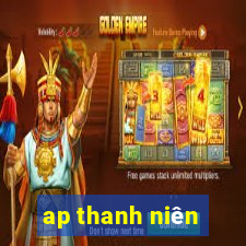 ap thanh niên