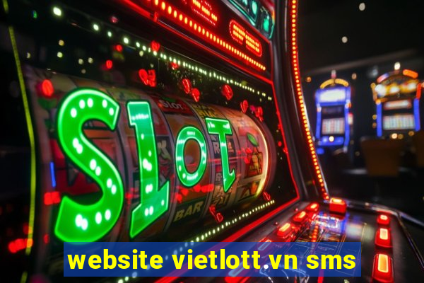 website vietlott.vn sms