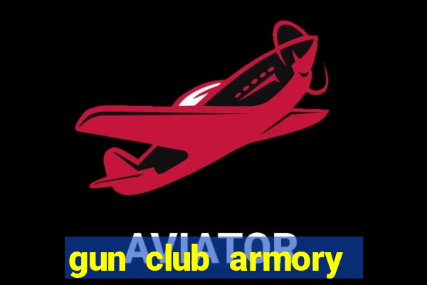 gun club armory mod apk