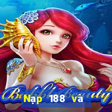 Nạp 188 và tặng 100