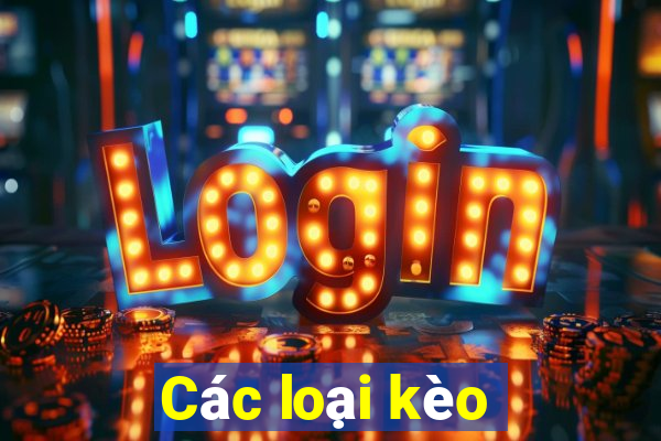 Các loại kèo