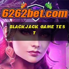 blackjack game test