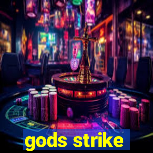 gods strike