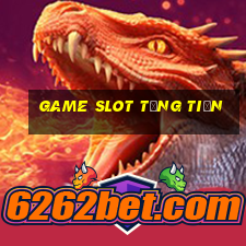 game slot tặng tiền