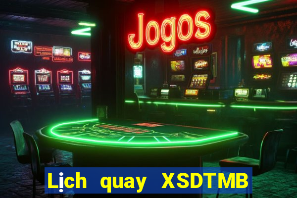 Lịch quay XSDTMB ngày 29