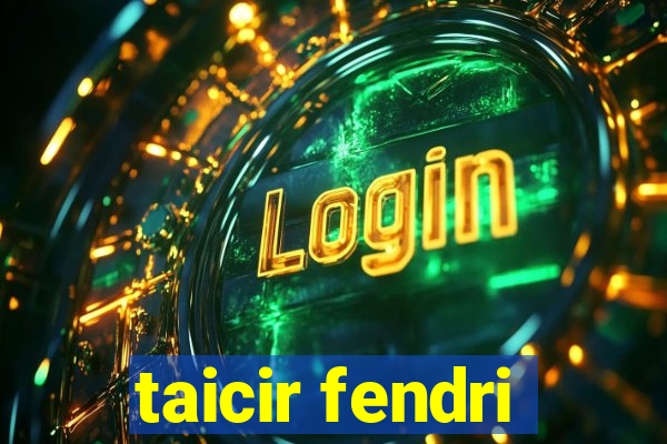 taicir fendri