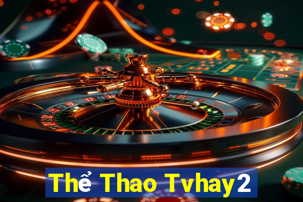 Thể Thao Tvhay2