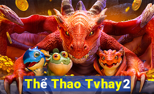 Thể Thao Tvhay2