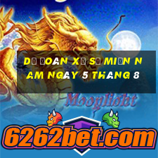 dự đoán xổ số miền nam ngày 5 tháng 8